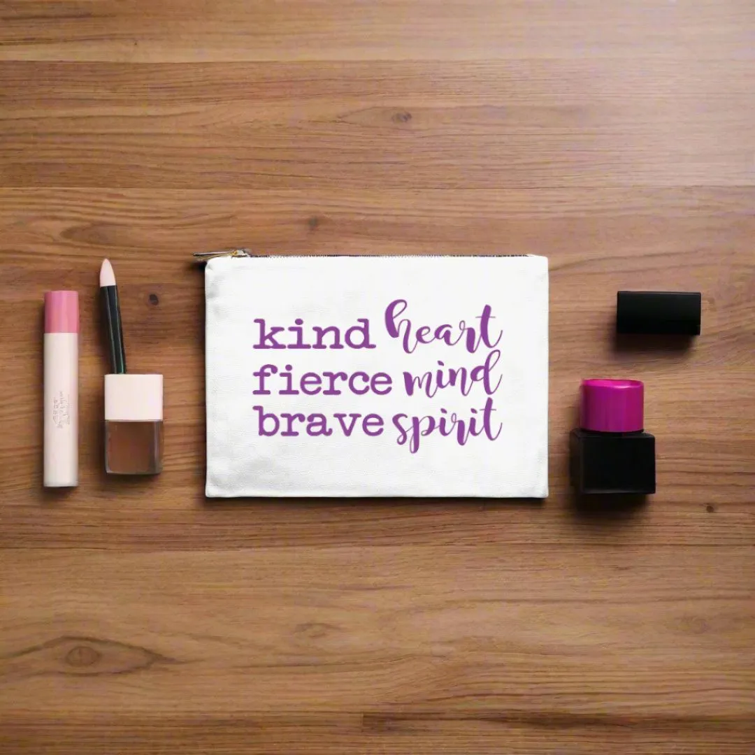 Kind Heart Fierce Mind Brave Spirit Cosmetic Bag - Purple