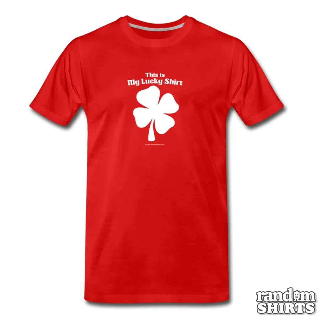 This Is My Lucky Shirt