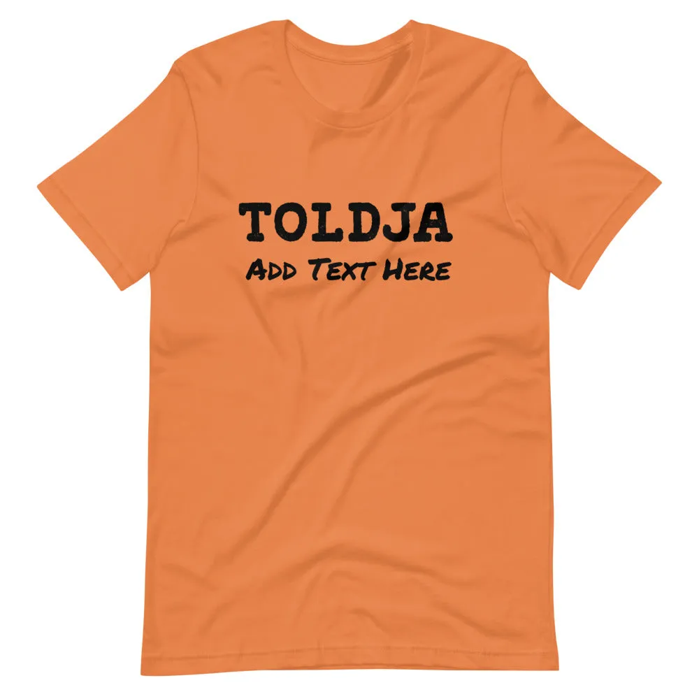 Typewriter Customizable Toldja T-Shirt - Women