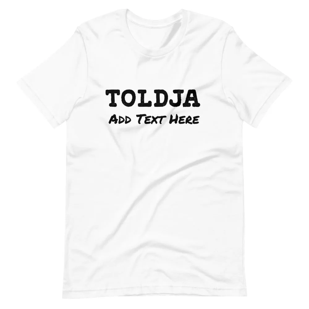 Typewriter Customizable Toldja T-Shirt - Women